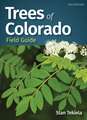 Trees of Colorado Field Guide