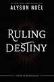 Ruling Destiny