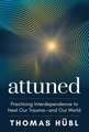 Attuned