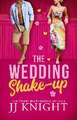 The Wedding Shake-Up