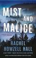 Mist and Malice