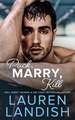 Puck, Marry, Kill