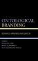 Molina Garcia, B: Ontological Branding