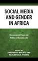 Social Media and Gender in Africa