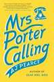 Mrs. Porter Calling