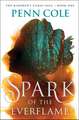 Spark of the Everflame: A Novel