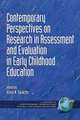 Contemporary Perspectives on Research in Assessment and Evaluation in Early Childhood Education