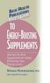 User's Guide to Energy-Boosting Supplements