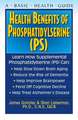 Health Benefits of Phosphatidylserine (PS)