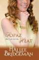 Topaz Heat: The Jewel Series book 4