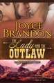 The Lady and the Outlaw: The Kincaid Family Series - Book Three