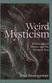 Weird Mysticism: Philosophical Horror and the Mystical Text