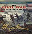 The Civil War Paintings of Mort Künstler Volume 3