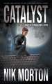 Catalyst: A Women's Adventure Thriller