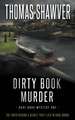 Dirty Book Murder: A Bibliomystery Thriller