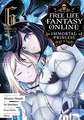 Free Life Fantasy Online: Immortal Princess (Manga) Vol. 6