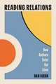 Reading Relations: How Authors Enter Our Lives