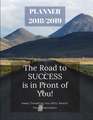 Planner 2018/2019: The Road to Success Is in Front of You!