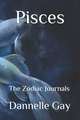 Pisces: The Zodiac Journals