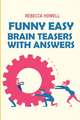 Funny Easy Brain Teasers With Answers: Snake Puzzles