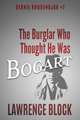 The Burglar Who Thought He Was Bogart