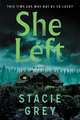 She Left