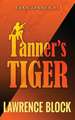 Tanner's Tiger