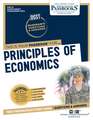 Principles of Economics (Dan-32): Passbooks Study Guide Volume 32