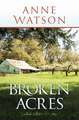 Broken Acres: Jacob's Bend-Book 1