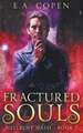 Fractured Souls: A Dark Urban Fantasy