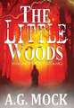 The Little Woods