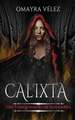 Calixta, The Vanquishers of Alhambra, a Grimdark Fantasy