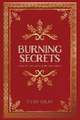 Burning Secrets