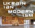 Ukrainian Modernism