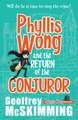 Phyllis Wong and the Return of the Conjuror