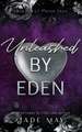 Unleashed by Eden