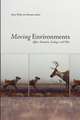 Moving Environments