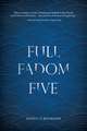 Full Fadom Five