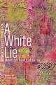 Albatta, M: White Lie