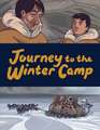 Journey to the Winter Camp: English Edition