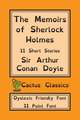 The Memoirs of Sherlock Holmes (Cactus Classics Dyslexic Friendly Font)