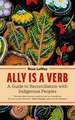 Ally Is a Verb