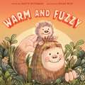 Warm and Fuzzy
