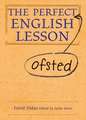 The Perfect Ofsted English Lesson