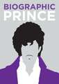 Biographic: Prince
