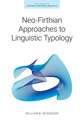 Neo-Firthian Approaches to Linguistic Typology