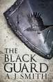 The Black Guard