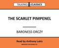 Orczy, B: The Scarlett Pimpernel