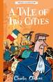 A Tale of Two Cities (Easy Classics)