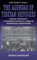 The Agendas of Tibetan Refugees: Survival Strategies of a Government-In-Exile in a World of Transnational Organizations